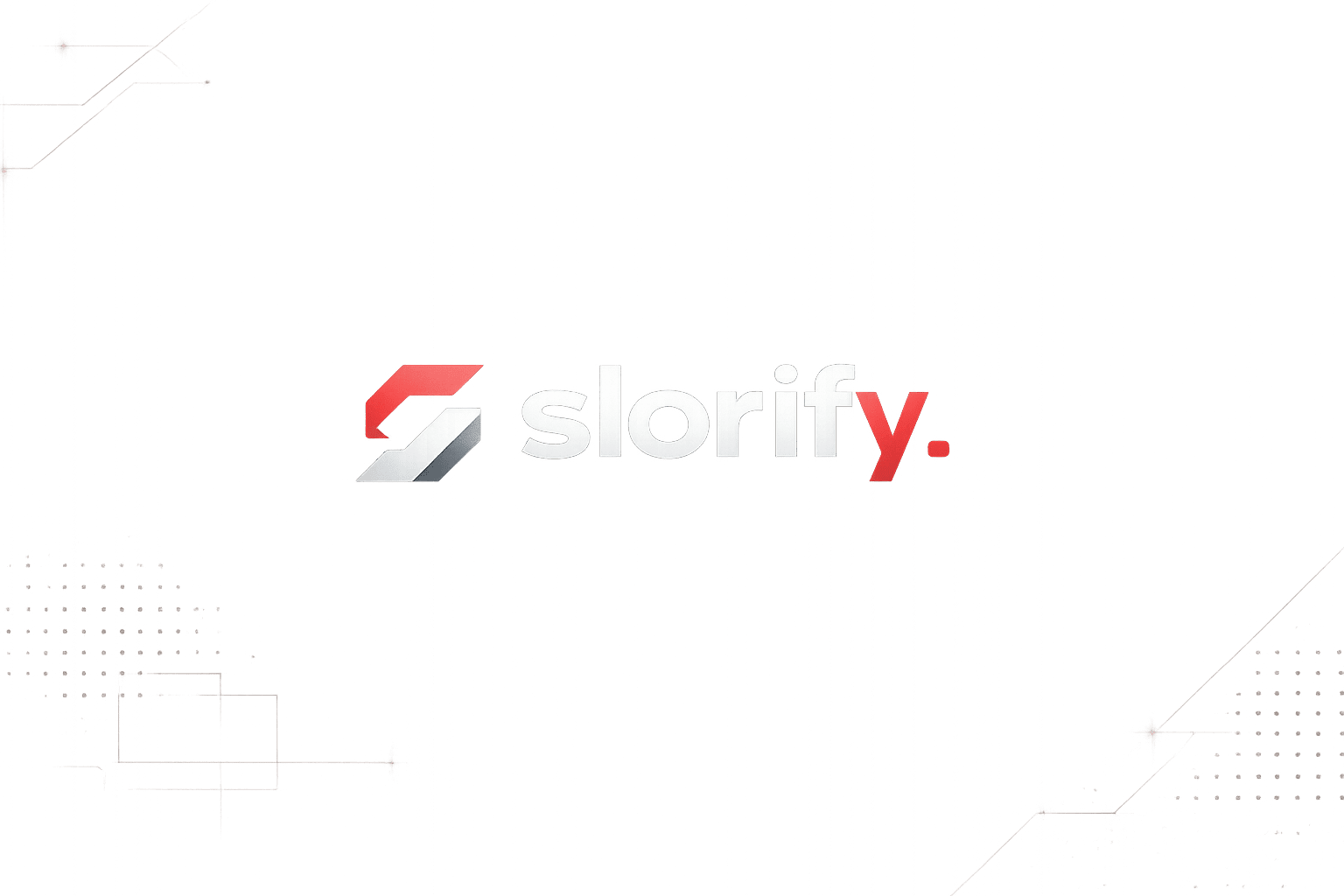 Slorify